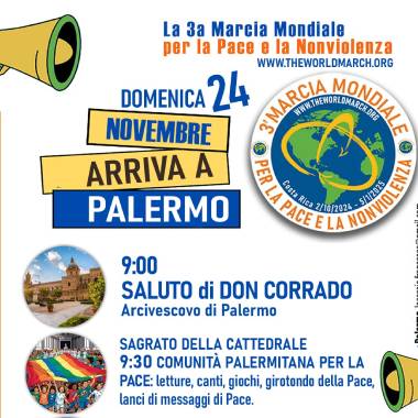 Domenica 24 Novembre tappa cittadina della 3^ Marcia Mondiale per la Pace e la Nonviolenza