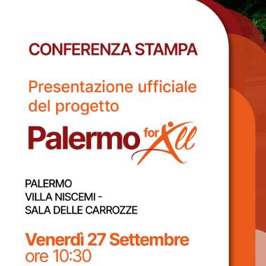 “Palermo for All” - Venerdì 27 settembre, alle ore 10.30, a Villa Niscemi la conferenza stampa di presentazione del progetto che mira a fare della Sicilia una delle mete turistiche più accessibili d’Europa.