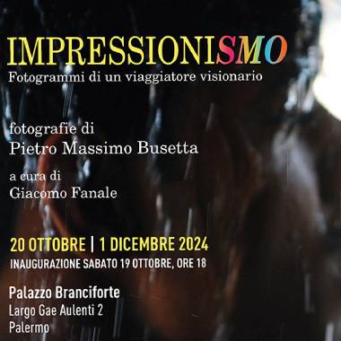 Impressioni-smo. Fotogrammi di un viaggiatore visionario