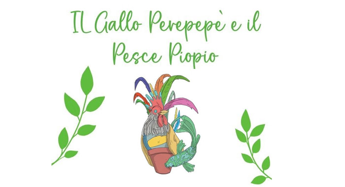 Il gallo Perepepè e il pesce Piopio